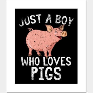 Just A Boy Who Loves Pigs Posters and Art
